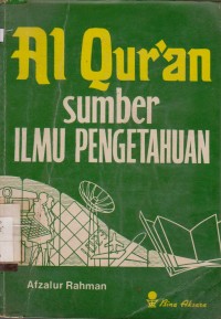 Image of Al Quran Sumber Ilmu Pengetahuan / Afzalur Rahman