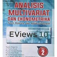 Image of Analisis multivariat dan ekonometrika : teori, konsep, dan aplikasi dengan eview 10 / Imam Ghozali