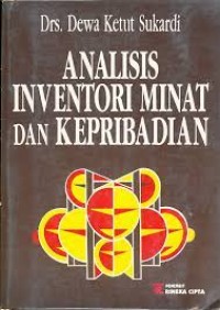 Image of Analisis Inventori Minat dan Kepribadian / Dewa Ketut Sukardi