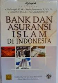 Image of Bank dan Asuransi Islam di Indonesia / Karnaen Perwaatmadja