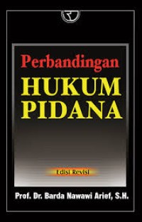 Image of Perbandingan Hukum Pidana (Edisi Revisi) / Barda Nawawi Arief
