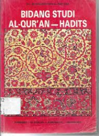 Image of Bidang Studi Al-Quran-Hadits : Untuk Madrasah Aliyah Negeri / M.Machfuddin Aladip