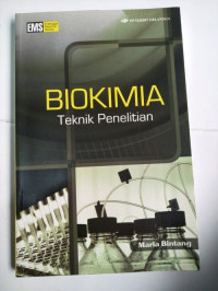 Image of Biokimia : Teknik Penelitian / Maria Bintang
