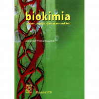 Image of Biokimia : Protein, Enzim, dan Asam Nukleat / Muhammad Wirahadikusumah