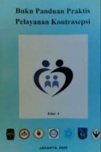 Image of Buku Panduan Praktis Pelayanan Kontrasepsi / Abdul Bari Saifuddin