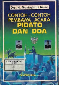 Image of Contoh-contoh Pembawa Acara Pidato dan Doa / Mustaghfiri Asror
