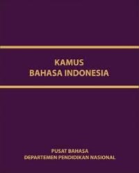 Image of Kamus Bahasa Indonesia / Departemen Pendidikan dan Kebudayaan