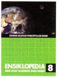 Image of Ensiklopedia Al-Qur'an dan Hadits Jilid 8: Kemukjizatan Penciptaan Bumi / Hisham Thalbah