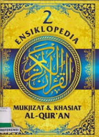 Image of Ensiklopedia Mukjizat dan Khasiat Al-Qur'an (Jilid 2) / Imam Qurthubi Al-Andalusi