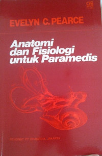 Image of Anatomi dan Fisiologi untuk Paramedis / Evelyn C. Pearce