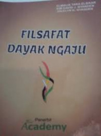 Image of Filsafat Dayak Ngaju / Elmalia Tara Elbaar