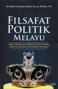 Image of Filsafat politik melayu / Saleh Partaonan Daulay