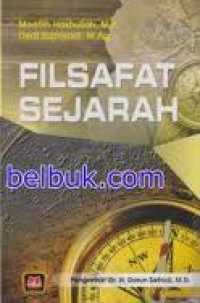 Image of Filsafat Sejarah / Moeflih Hasbullah