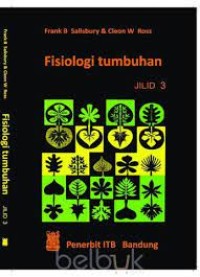 Image of Fisiologi Tumbuhan : Jilid 3 / Frank B Salisbury