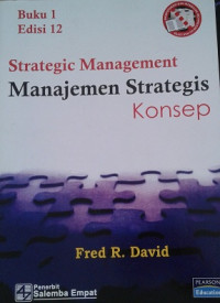 Image of Manajemen Strategis (Strategic Management): konsep / Fred R. David