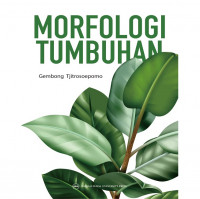 Image of Morfologi Tumbuhan / Gembong Tjitrosoepomo