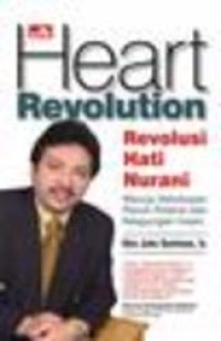 Image of Heart Revolution : Revolusi Hati Nurani / Eko Jalu Santoso