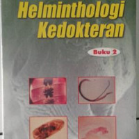 Image of Parasitologi Kedokteran : Helminthologi Kedokteran Buku 2 / Bernardus Sandjaja