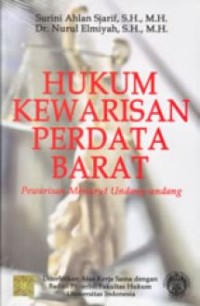 Image of Hukum Kewarisan Perdata Barat: Pewarisan Menurut Undang-Undang / Surini Ahlan Sjarif