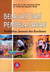 Image of Belajar dan Pembelajaran Pendidikan Jasmani dan Kesehatan