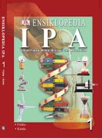 Image of Ensiklopedia IPA: Visual Fisika, Kimia, Biologi dan Matematika [1] / A. Ari Dartoyo