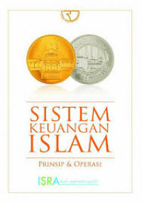 Image of Sistem Keuangan Islam: prinsip dan operasi