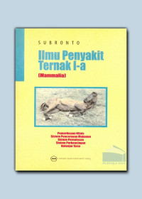 Image of Ilmu Penyakit Ternak I-a ( Mamalia) / Subronto