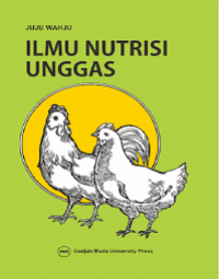 Image of Ilmu nutrisi unggas / Juju Wahju