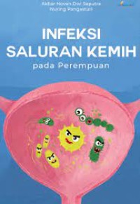Image of Infeksi Saluran Kemih Pada Perempuan / Akbar Novan Dwi Saputra