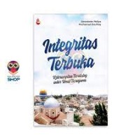 Image of Integritas Terbuka : Keterampilan Berdialog Antar Umat Beragama / Gerardette Philips