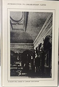 Image of Introduction to Librarianship / Jean Key Gates