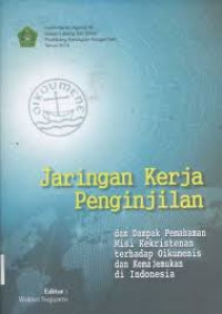 Image of Jaringan Kerja Penginjilan dan Dampak Pemahaman Misi Kekristenan terhadap Oikumenis dan Kemajemukan di Indonesia / Kemenag RI