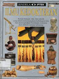 Image of Jendela IPTEK : Ilmu Kedokteran / Steve Parker