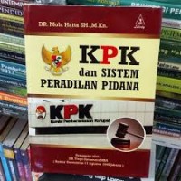 Image of KPK dan sistem Peradilan Pidana / Moh Hatta