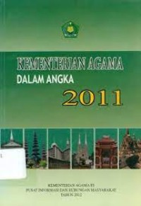 Image of Kementerian Agama dalam Angka 2011 / Kementerian Agama RI