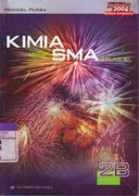 Image of Kimia untuk SMA Kelas XI Jilid 2B / Michael Purba