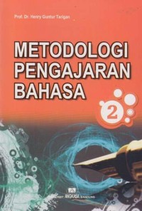 Image of Metodologi Pengajaran Bahasa 2 / Henry Guntur Tarigan