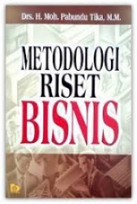 Image of Metodologi Riset Bisnis / Supriyanto