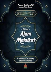 Image of Misteri Alam Malaikat : Pembahasan Terlengkap Seputar Malaikat / Imam Jalaluddin Abdurrahman As-Suyuthi