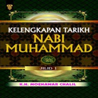 Image of Kelengkapan Tarikh Nabi Muhammad SAW [Jilid 1] /  Moenawar Chalil