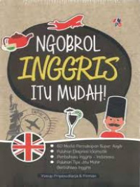 Image of Ngobrol Inggris Itu Mudah / Yusup Priyasudiarja