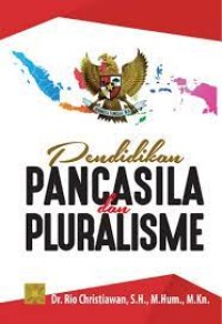 Image of Pendidikan Pancasila dan Pluralisme / Rio Christiawan