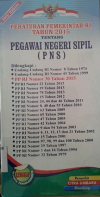 Image of Peraturan Pemerintah RI Tahun 2015 tentang Pegawai Negeri Sipil (PNS) / Citra Umbara