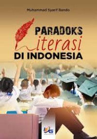 Image of Paradoks Literasi Indonesia / Muhammad Syarif Bando