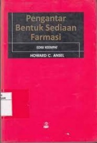 Image of Pengantar Bentuk Sediaan Farmasi / Howard C. Ansel
