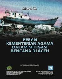 Image of Peran kementerian agama dalam mitigasi bencana di Aceh / Arfiansyah
