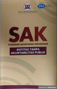 Image of SAK ( Standar Akuntansi keuangan) entitas tanpa akuntabilitas publik / Ikatan Akuntansi Indonesia