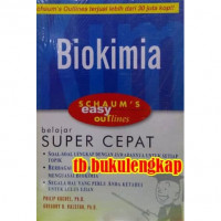 Image of Schaum's Easy Outlines Biokimia / Philip Kuchel