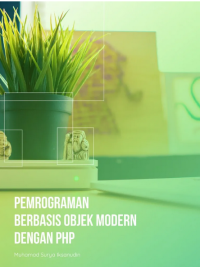 Image of Pemrograman Berbasis Objek Modern dengan PHP / Muhamad Surya Iksanudin