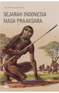Image of Sejarah Indonesia Masa Pra Aksara / Herimanto